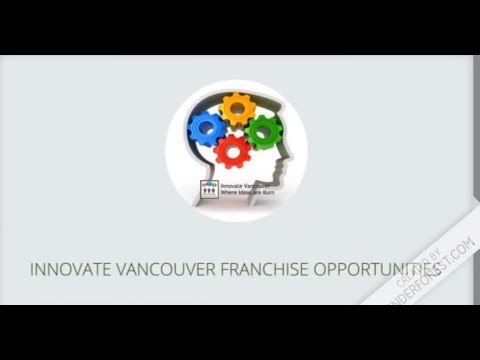 Innovate Vancouver Franchise Opportunities