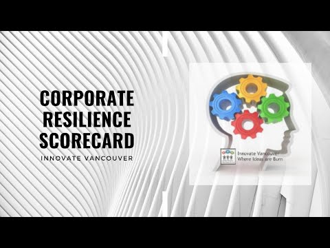 Corporate Resilience Scorecard Innovate Vancouver